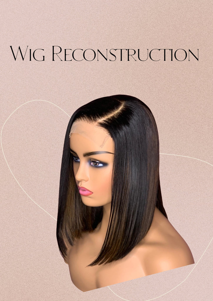 Wig Re-Construction